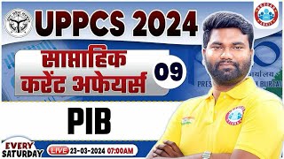 UPPCS 2024  साप्ताहिक करेंट अफेयर्स For UPPCS PIB Weekly Current Affairs By Mayank Sir [upl. by Kursh]