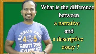 What is the difference between a narrative essay and descriptive essay [upl. by Pump]