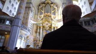 Frauenkirche organ in Dresden Germany Bachs Toccata in d minor Pascal Kaufmann Organist [upl. by Hsreh]