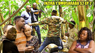 INZIRA YUMUSARABA S2 EP 2  CAMALADE na EMILE mubyango IMANA niyo yonyine   HILLYWOOD MOVIES [upl. by Ramsa468]