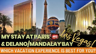 Paris Las Vegas VRs Mandalay Bay Delano Which resort is best for you [upl. by Gudrin]