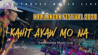 Kahit Ayaw Mo Na  This Band  Sweetnotes Live  Gensan [upl. by Allenod]