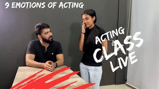 Acting Class live 9 emotion [upl. by Gnoy]