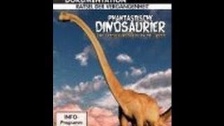 Phantastische Dinosaurier [upl. by Amrak]