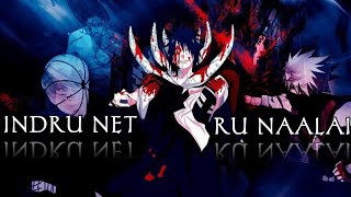 Obito X Rin Edit 《AMV》 Indru Netru Naalai  Tamil [upl. by Sivart]