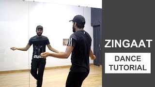 Zingaat Dance Tutorial  Deepak Tulsyan Choreography  Bollywood Dance Tutorial  Hindi [upl. by Bradman]