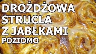 Drożdżowa Strucla z jabłkami [upl. by Hindorff]