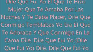 Dile Que Fui Yo Zion Feat Arcangel De La Ghetto amp MJ Lyrics [upl. by Laurel]