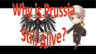 WHY IS PRUSSIA STILL ALIVE Hetamystery 3 [upl. by Ahsienat]