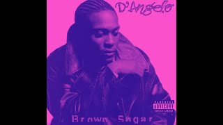 DAngelo  Lady Slowed Down [upl. by Sioux]