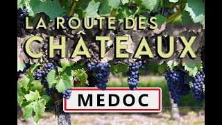 Médoc  La route des châteaux [upl. by Sorenson]