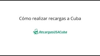 Cómo hacer recargas a Cuba en RecargasUSACubacom [upl. by Jase]