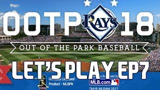 Out of the Park Baseball OOTP 18 Tampa Bay Rays Lets Play  2018 Midseason Part 2 EP7 [upl. by Adnahcir]