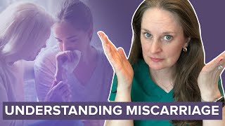 Learn What You Need to Know to Advocate for Your Miscarriage Care from Dr Lora Shahine [upl. by Nobel998]