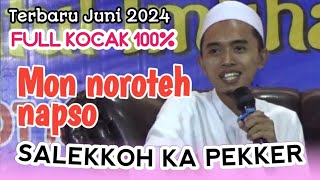 100 Dijamin Kocak  Ceramah Terbaru KH Muhammad Hodri  Live Kacongan Sumenep Juni 2024 [upl. by Tobi26]