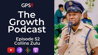 Growth Podcast EP52 Collins Bwana Njombe Zulu  Comedy As A Career  Being Bwana Njombe  Money [upl. by Hortensia426]