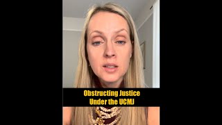 Obstructing Justice Under the UCMJ  Law Office of Jocelyn C Stewart [upl. by Theurer875]