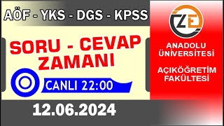 AÖF 12 06 2024 Canlı  Soru Cevap Zamanı  Açıköğretim DGS KPSS YKS [upl. by Dickerson]