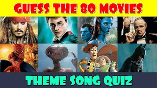 Guess the Movie Theme Song Quiz 80 Movies [upl. by Kaczer613]