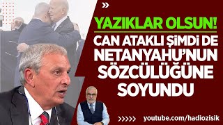 NETANYAHUNUN SÖZCÜLÜĞÜNE SOYUNAN CAN ATAKLI quotKARŞI TARAFIN HALT YEMESİquot DEDİ YAZIKLAR OLSUN [upl. by Kinchen108]