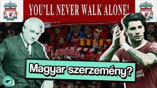 A Liverpool híres dala MAGYAR eredetű  Félidő [upl. by Thomey]