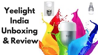 Yeelight India Unboxing Review Features  Gadgets To Use [upl. by Hessney]