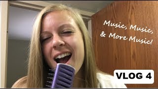 VLOG 4 Music Music amp More Music [upl. by Charmion]