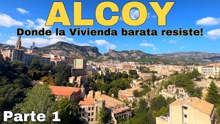 Descubriendo Alcoy Alicante Aqui VIVIENDA BARATA Resiste  PARTE 1 🏙️🏡 [upl. by Elianore]