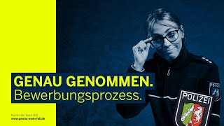 GENAU GENOMMEN  Bewerbungsprozess  Polizei NRW [upl. by Eiralav]