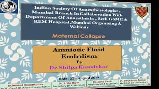 Amniotic Fluid Embolism Dr Shilpa Kasodekar [upl. by Akimahc]