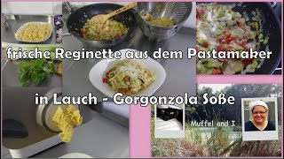 frische Reginette mit Lauch Gorgonzola Soße Pastamaker [upl. by Brose]