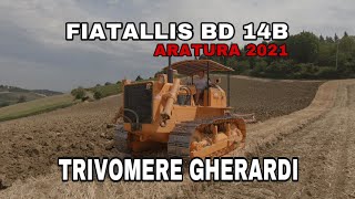 ARATURA con FIATALLIS BD 14 B e TRIVOMERE GHERARDI  in COLLINA 2021 [upl. by Emerick]