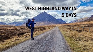 West Highland Way 100 miles in 5 days backpacking [upl. by Korrie]