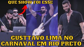 Gusttavo Lima no CARNAVAL em São José do Rio PretoSP no Bloco OBA Melhores momentos [upl. by Nishom]