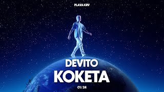 DEVITO  KOKETA [upl. by Llekcm]