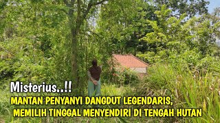 Lama Tak Terdengar Artis Dangdut Legendaris Ini Memilih Tinggal Menyendiri Di Tengah hutan [upl. by Philippe771]