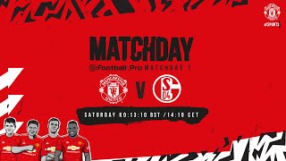 esports  eFootballPro  Manchester United v Schalke 04  LIVE SAT 1310 BST 1410 CET  PES 2021 [upl. by Emmey]