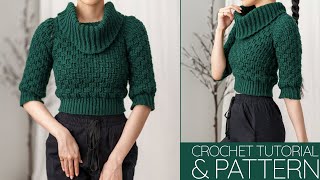 How to Crochet Cowl Neck Sweater  Pattern amp Tutorial DIY [upl. by Ralli]