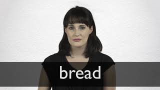 How to pronounce BREAD in British English [upl. by Anigroeg]