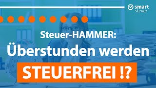 SteuerHammer Überstunden werden steuerfrei [upl. by Annatsirhc]