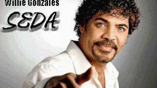 Willie Gonzales  Seda [upl. by Iht]