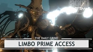 Warframe Limbo Prime Access  OFFICIAL Stats amp Drop Locations fanboying [upl. by Danette]