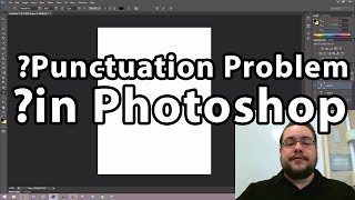 Punctuation Problem in Photoshop [upl. by Anohsal]