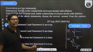 Given below are two statementsStatementI For KI molar conductivity increases steeply with di [upl. by Ansel]