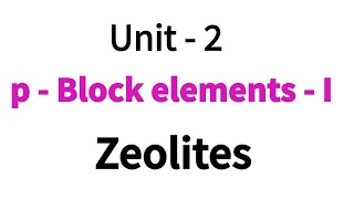 Zeolites  pBlock elements  I  Class 12 chemistry  Unit  2  in Tamil [upl. by Etteniuqna]