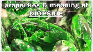 Diopside Meaning Benefits and Spiritual Properties [upl. by Linehan]