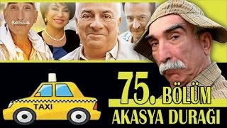 AKASYA DURAĞI 75 BÖLÜM [upl. by Welcher]