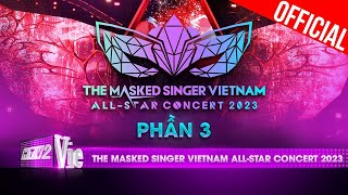 The Masked Singer Vietnam Allstar Concert 2023Tập 3Siêu Concert ngoài trời đẳng cấp nhất tháng 12 [upl. by Gupta]