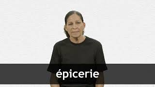 How to pronounce ÉPICERIE in French [upl. by Aniger]