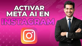 Cómo Activar Meta AI En Instagram ¡Método Fácil [upl. by Nede]